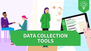 Data collection tools