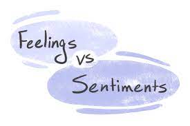 feeling versus sentiment